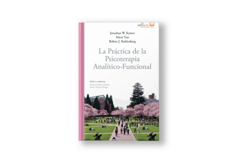 Una Guía Práctica a la Terapia de Aceptación y Compromiso Antilén